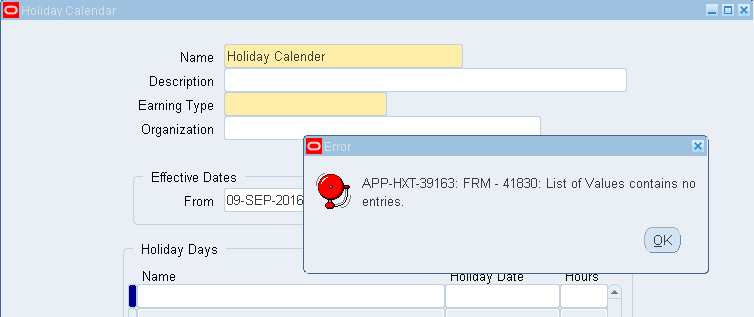 Holiday Calendar - APP-HXT-39163 FRM - 41830 List of Values contains no entries.