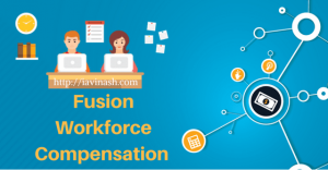 compensation workforce iavinash oracle